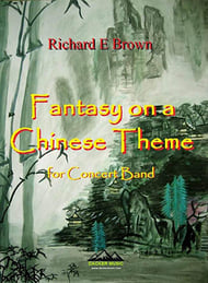 Fantasy on a Chinese Theme Concert Band sheet music cover Thumbnail